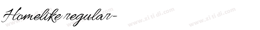 Homelike regular字体转换 Homelike regular字体转换